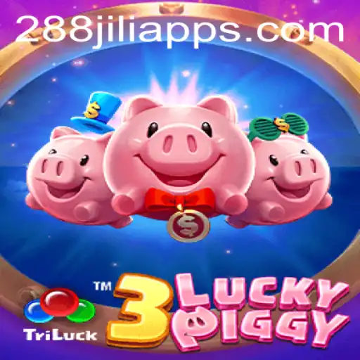 Discovering the Thrills of 3LUCKYPIGGY: An In-Depth Look at the Game and 288JILI.com