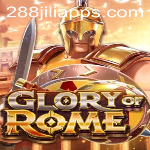 Discovering the Excitement of 'Glory of Rome' and Exploring 288JILI.com