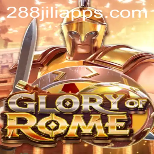 Discovering the Excitement of 'Glory of Rome' and Exploring 288JILI.com