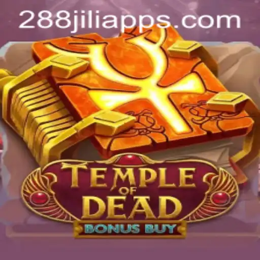 Explore the Thrills of TempleofDeadBonusBuy on 288JILI.com